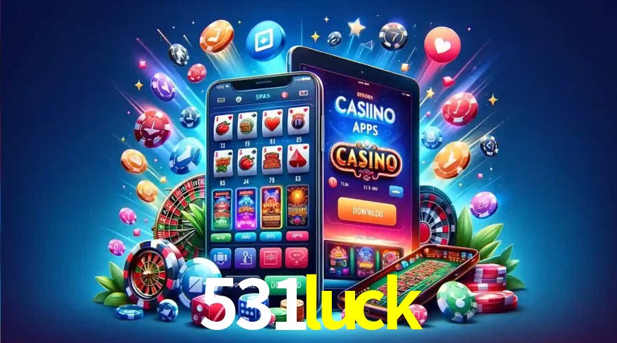 APP oficial da 531luck para mobile